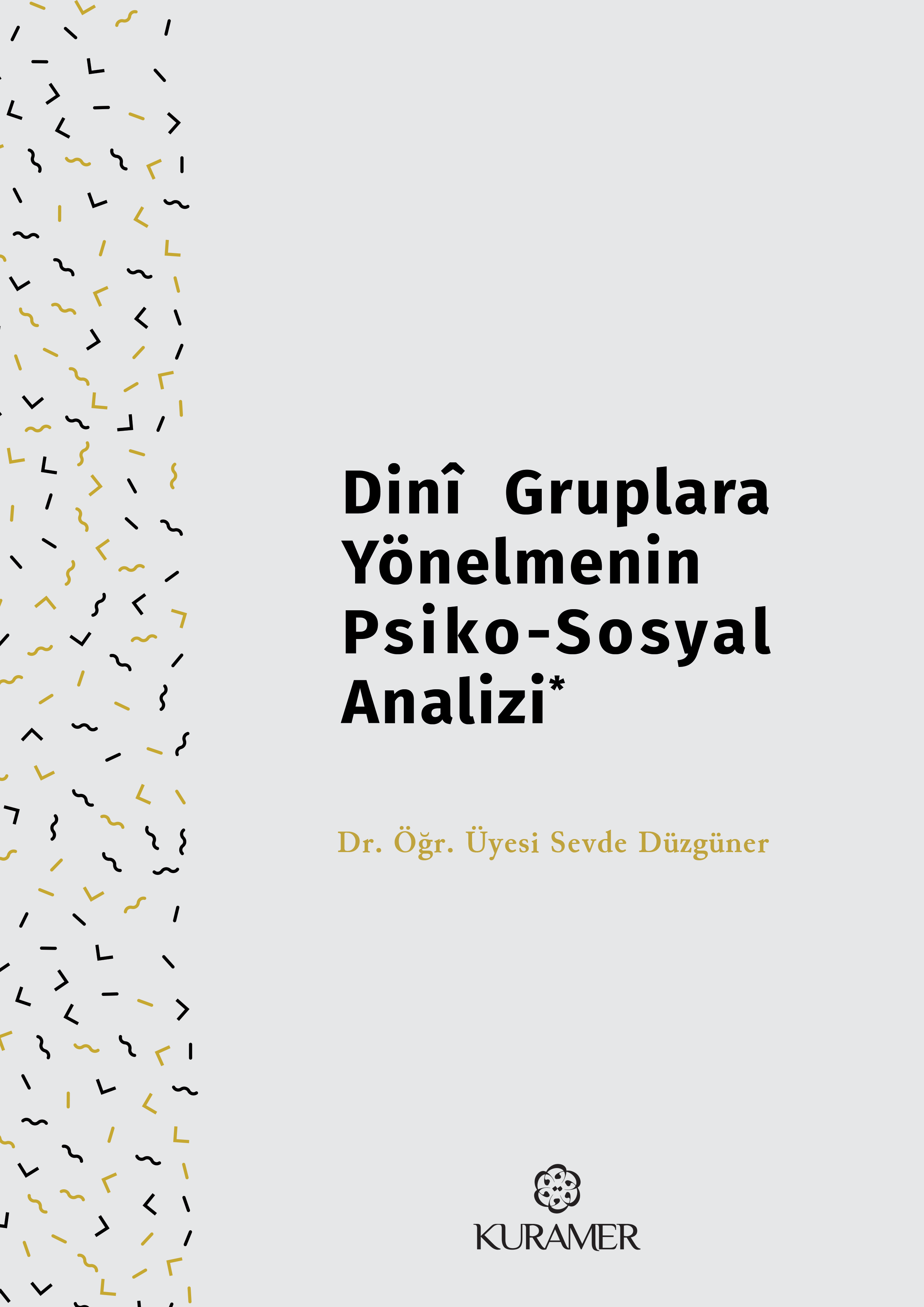 Dini Gruplara Yönelmenin...